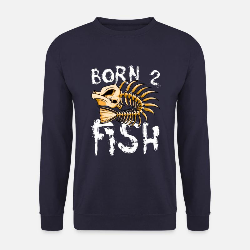 Né pour pêcher des arêtes de poisson - Sweat-shirt Unisexe - marine