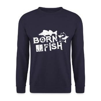 Born to Fish Fischen Fischen - Unisex Pullover - Navy - Vorne - Alina (178cm) & Michal (187cm)
