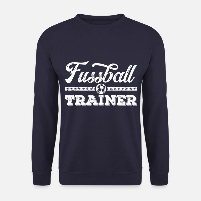Fussball Trainer Verein Coach - Unisex Pullover - Navy