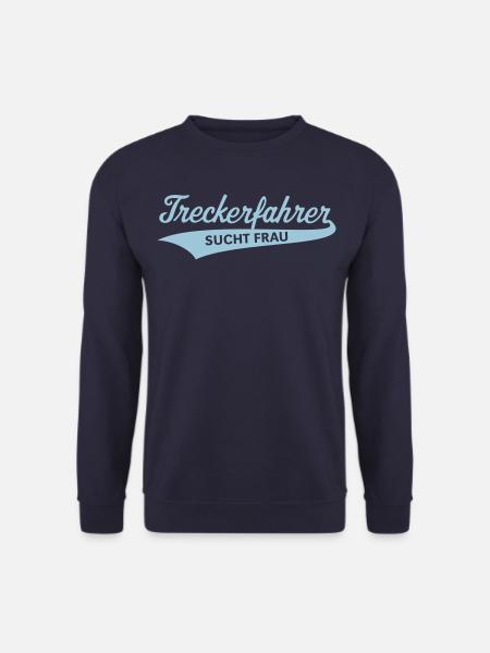 Treckerfahrer – Sucht Frau (Trecker / Traktor) - Unisex Pullover - Navy