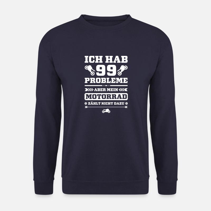 99 Probleme - Motorrad - Unisex Pullover - Navy