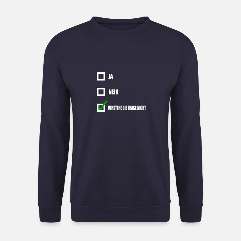 Ne comprend pas la question - Sweat-shirt Unisexe - marine