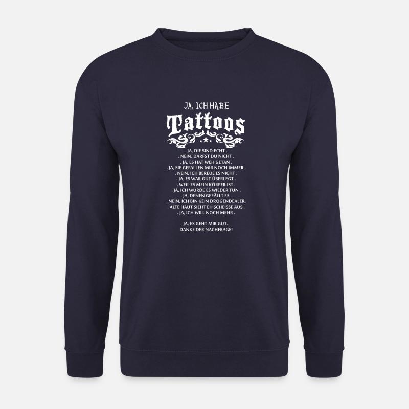 Ich habe Tattoos - Unisex Pullover - Navy