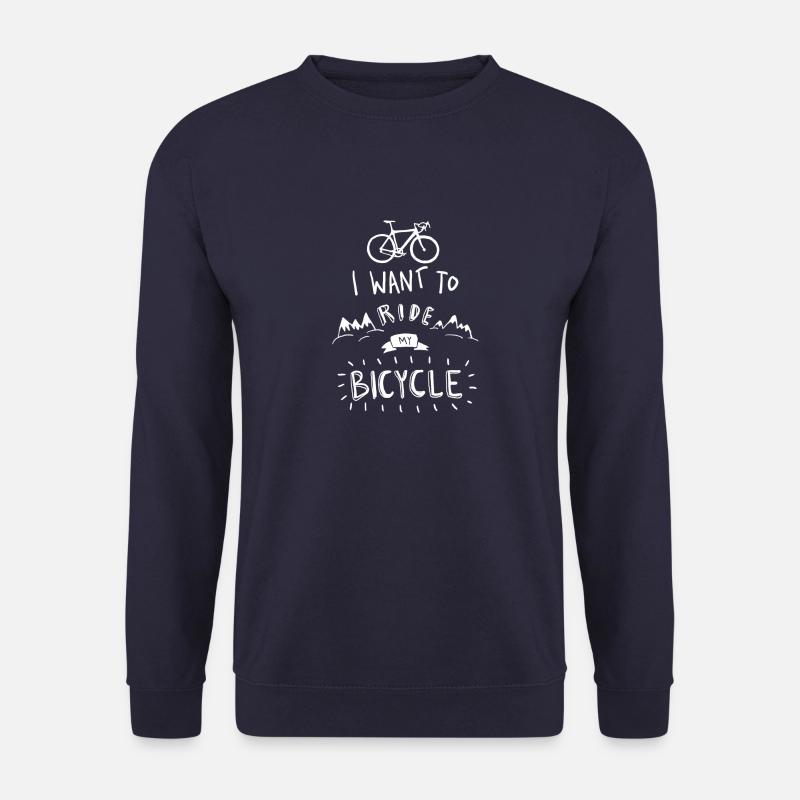 i want to ride my - Unisex Pullover - Navy