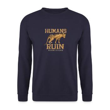 Humans Ruin Everything - Unisex Sweatshirt - navy - Front - Alina (178cm) & Michal (187cm)
