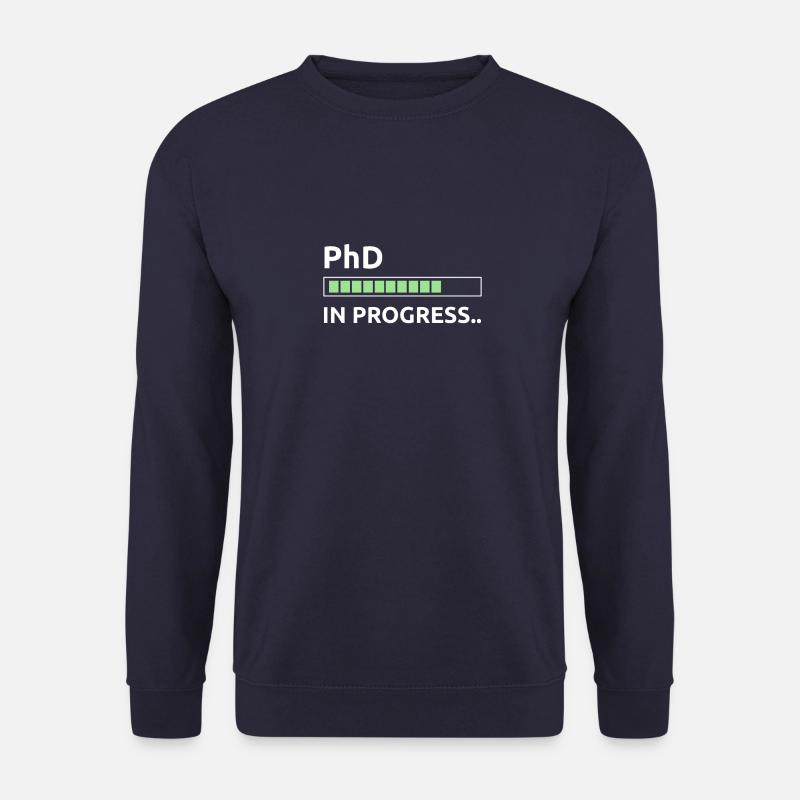 PhD in progress - Unisex Pullover - Navy