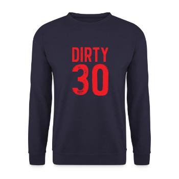 Dirty 30 Years Birthday Gift Party - Unisex Sweatshirt - navy - Front - Alina (178cm) & Michal (187cm)