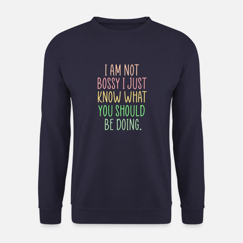 herrisches lustiges Zitat - Unisex Pullover - Navy