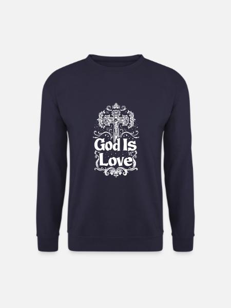 Gott Ist Liebe Jesus Christus Glaube Hoffnung Spru - Unisex Pullover - Navy