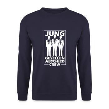 Junggesellenabschied Crew Spruch - Unisex Pullover - Navy - Vorne - Alina (178cm) & Michal (187cm)