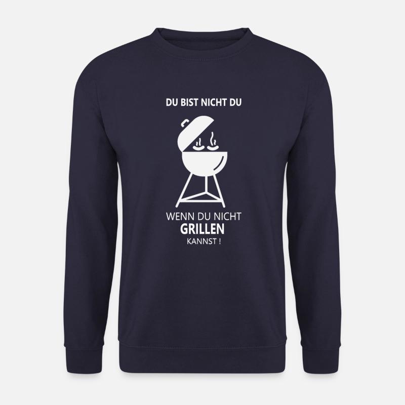 DU BIST NICHT DU - Für Griller - Unisex Pullover - Navy