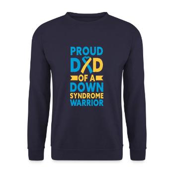 Proud Dad Of A Down Syndrome Warrior T21 Awareness - Unisex Sweatshirt - navy - Front - Alina (178cm) & Michal (187cm)