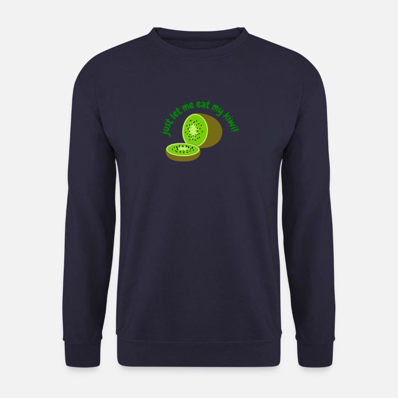 just let me eat my kiwi - Unisex Pullover - Navy