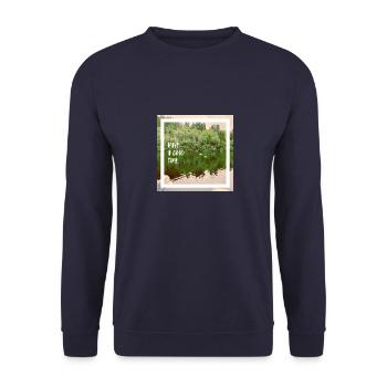 Amusez-vous bien. La nature est ma nouvelle boîte de nuit. - Sweat-shirt Unisexe - marine - Devant - Alina (178cm) & Michal (187cm)