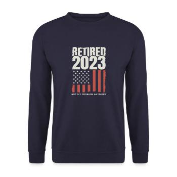 Retired 2023 Not my Problem anomore - Unisex Sweatshirt - navy - Front - Alina (178cm) & Michal (187cm)