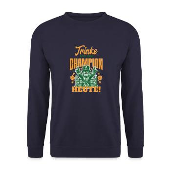 Drink Like a Champion Today - Unisex Pullover - Navy - Vorne - Alina (178cm) & Michal (187cm)