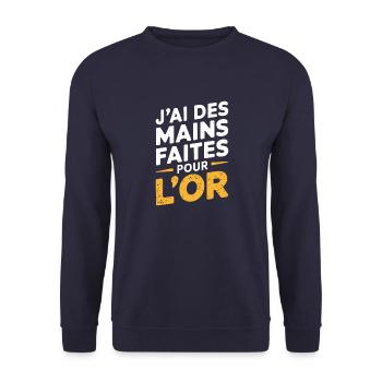 J'ai des mains faites pour l'or - Sweat-shirt Unisexe - marine - Devant - Alina (178cm) & Michal (187cm)