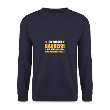 Bauherr Bauleiter Richtfest - Unisex Pullover - Navy - Vorne - Alina (178cm) & Michal (187cm)