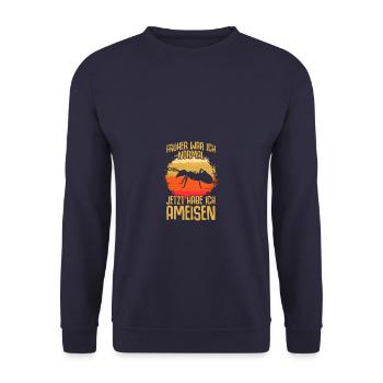 Jetzt habe ich Ameisen Ameisenhüter Ameisenzucht - Unisex Pullover - Navy - Vorne - Alina (178cm) & Michal (187cm)
