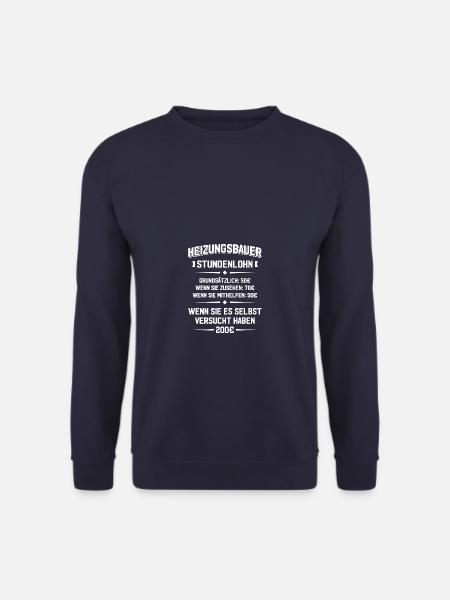 SHK Anlagenmechaniker Heizungsbauer Stundenlohn - Unisex Pullover - Navy