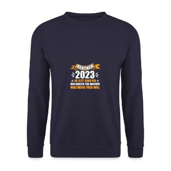 Was meine Frau will Renter 2023 Rente Ruhestand - Unisex Pullover - Navy - Vorne - Alina (178cm) & Michal (187cm)