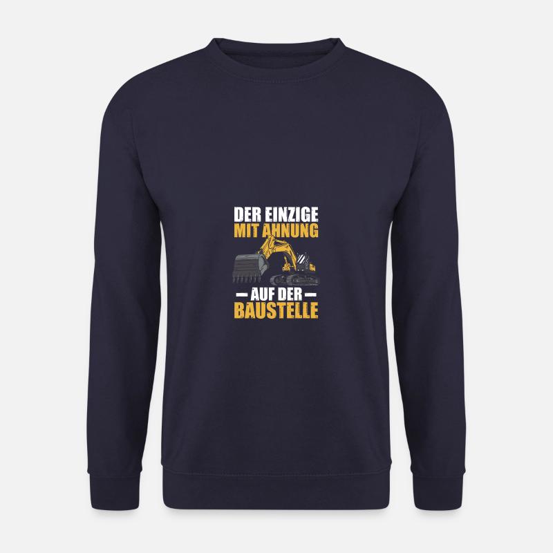 Baustelle Baggerführer Baggerfahrer Bagger - Unisex Pullover - Navy