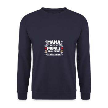 Papa's Frau Heiratsantrag Hochzeitsantrag - Unisex Pullover - Navy - Vorne - Alina (178cm) & Michal (187cm)