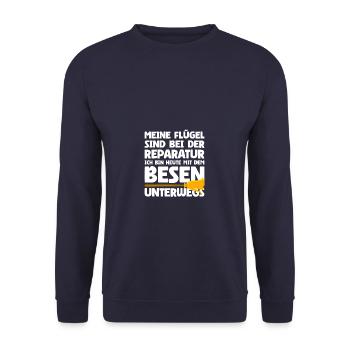 Out and about with a broom Humor Sarcasm Fun - Unisex Sweatshirt - navy - Front - Alina (178cm) & Michal (187cm)