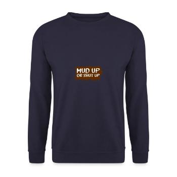 Mud up or Shut up Schlammlauf Mud Run Muddy Race - Sweat-shirt Unisexe - marine - Devant - Alina (178cm) & Michal (187cm)