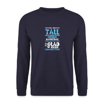 Yes I Am Tall You re Very Observant For Noticing - Unisex Pullover - Navy - Vorne - Alina (178cm) & Michal (187cm)