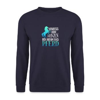 Forget the prince I take the horse prince - Unisex Sweatshirt - navy - Front - Alina (178cm) & Michal (187cm)