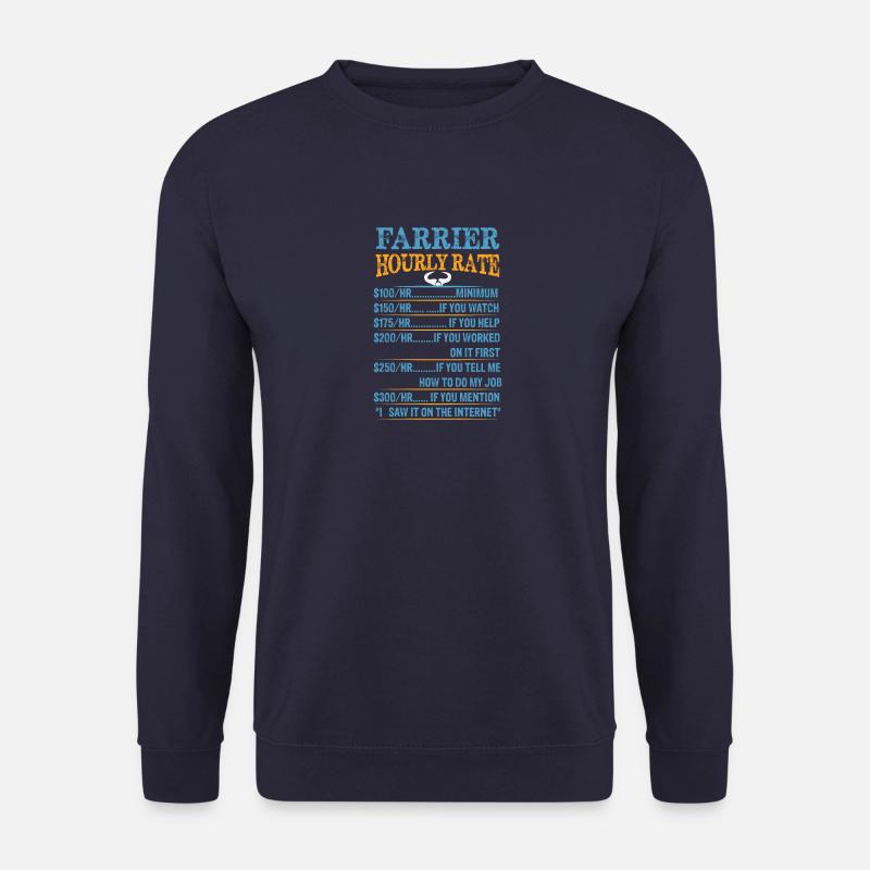Farrier Hourly Rate - Unisex Sweatshirt - navy