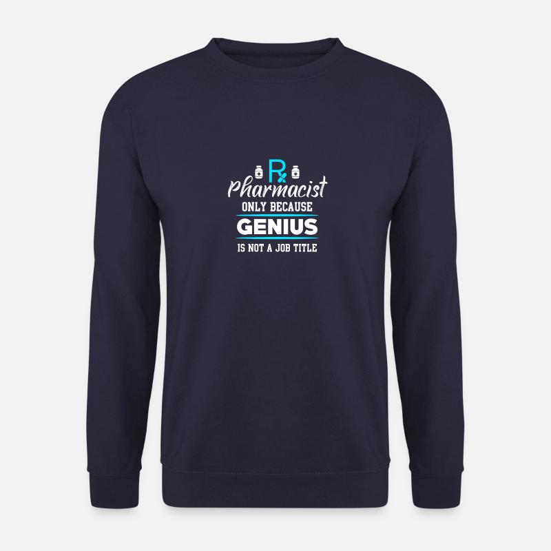 pharmacist - Unisex Sweatshirt - navy