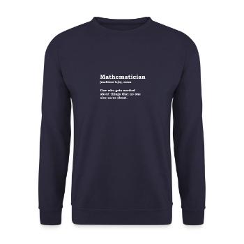 Mathematiker Lustiger Spruch Mathe Nerd Geschenk - Unisex Pullover - Navy - Vorne - Alina (178cm) & Michal (187cm)