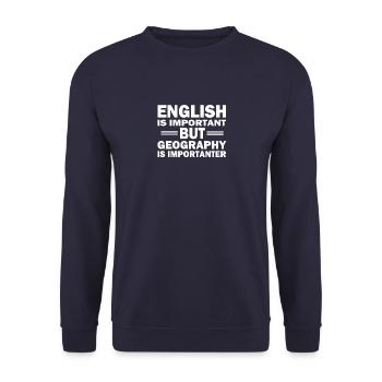 Funny geography saying geography teacher - Unisex Sweatshirt - navy - Front - Alina (178cm) & Michal (187cm)