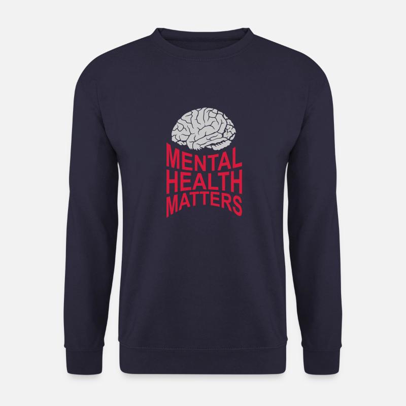 mental health matters Zitat - Unisex Pullover - Navy