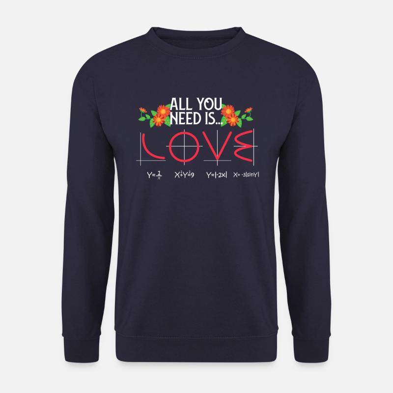 Funny "All you need is love" nerd math gift - Unisex Sweatshirt - navy