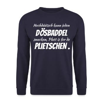 Hochdüütsch peut grignoter n'importe quel Dösbaddel - Sweat-shirt Unisexe - marine - Devant - Alina (178cm) & Michal (187cm)