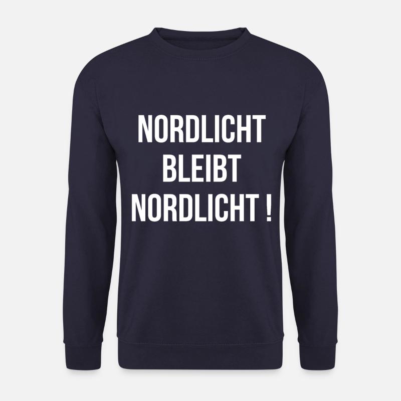 Nordlicht bleibt Nordlicht - Unisex Pullover - Navy