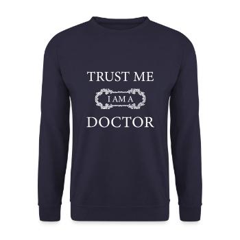 Vertrau mir ich bin ein Doktor, Arzt, Mediziner - Unisex Pullover - Navy - Vorne - Alina (178cm) & Michal (187cm)