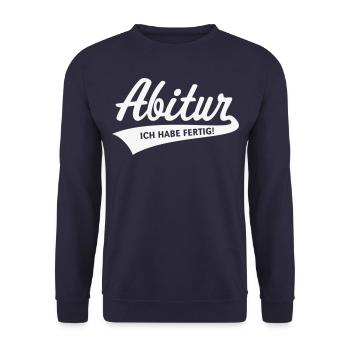 Abitur – Ich Habe Fertig! (Schulabschluss / White) - Unisex Pullover - Navy - Vorne - Alina (178cm) & Michal (187cm)