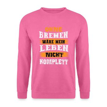 Brême Fan Design - Sweat-shirt Unisexe - rose - Devant