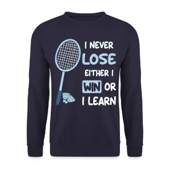 I Never Lose I Either Win or Learn Badminton Funny - Unisex Sweatshirt - navy - Front - Alina (178cm) & Michal (187cm)