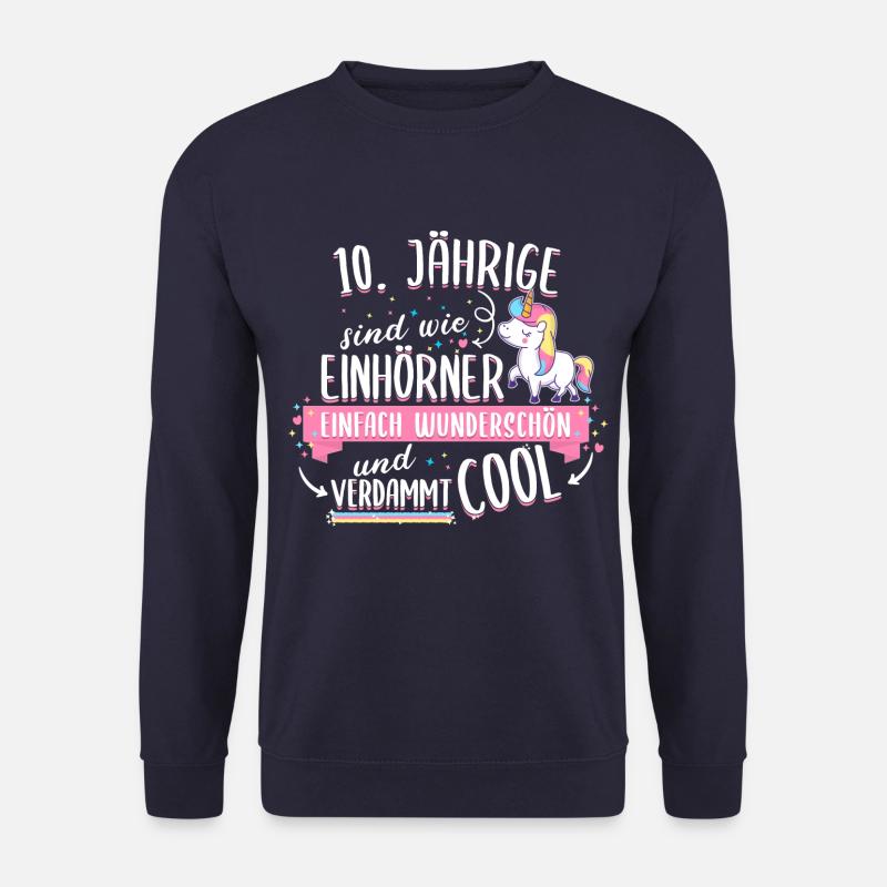 Geburtstag 10 Geburtstag Einhorn Spruch Party - Unisex Pullover - Navy