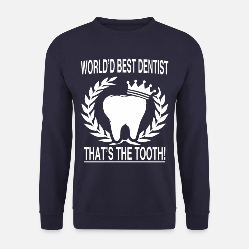 Dentiste dentistes dire cadeau - Sweat-shirt Unisexe - marine