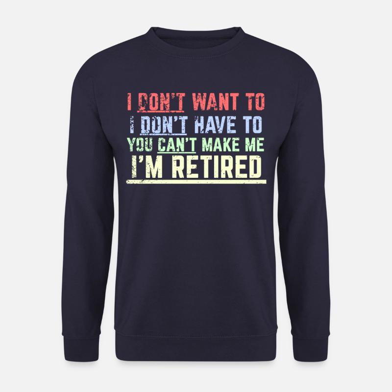 Rentner Spruch - Unisex Pullover - Navy
