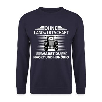 Landwirt Landwirtschaft Spruch - Unisex Pullover - Navy - Vorne - Alina (178cm) & Michal (187cm)