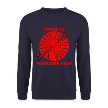 Tempo is whatever is say drums - Unisex Sweatshirt - navy - Front - Alina (178cm) & Michal (187cm)