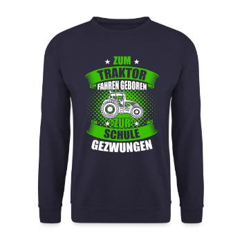 Traktorfahrer Sprüche Landwirt - Unisex Pullover - Navy - Vorne - Alina (178cm) & Michal (187cm)