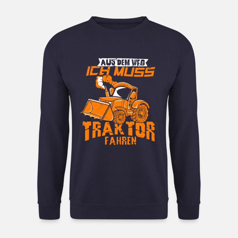 Aus Dem Weg Ich muss Traktor Fahren Landwirt - Unisex Pullover - Navy